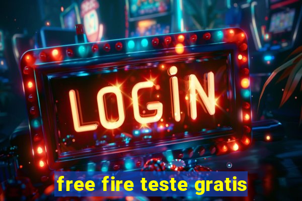 free fire teste gratis